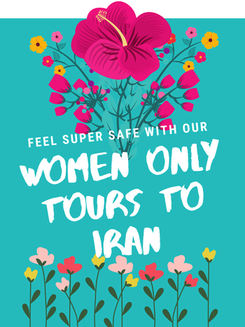 Women only tours to Iran